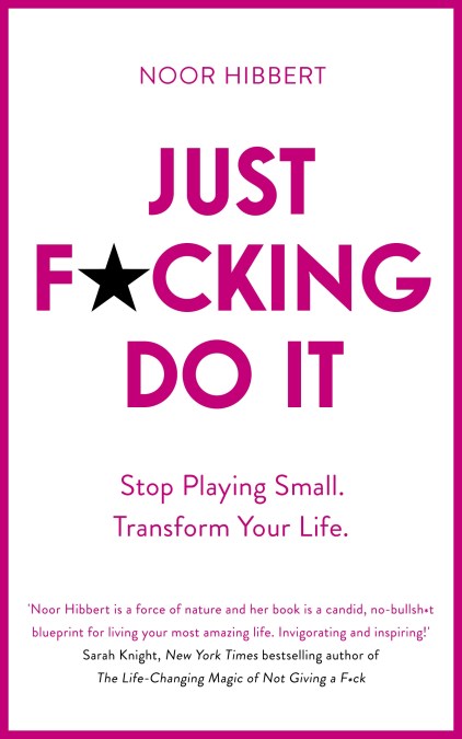 Just F*cking Do It