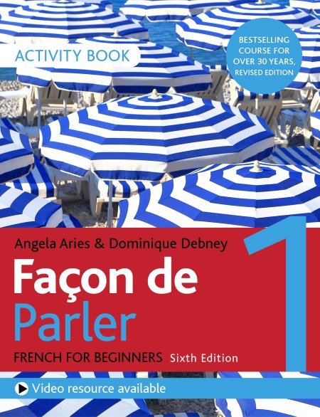 Façon de Parler 1 French Beginner’s course 6th edition