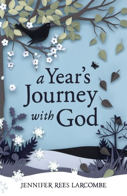 A Year’s Journey With God