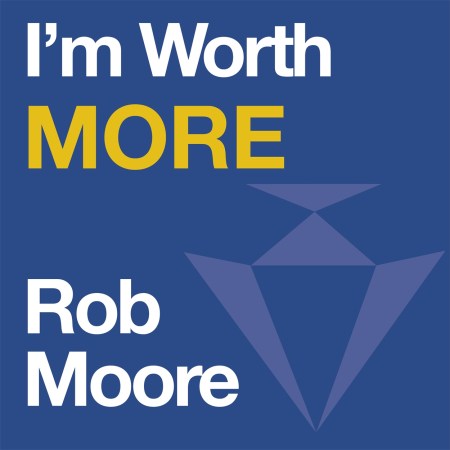 I’m Worth More