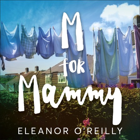 M for Mammy