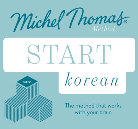 Start Korean New Edition (Learn Korean with the Michel Thomas Method)