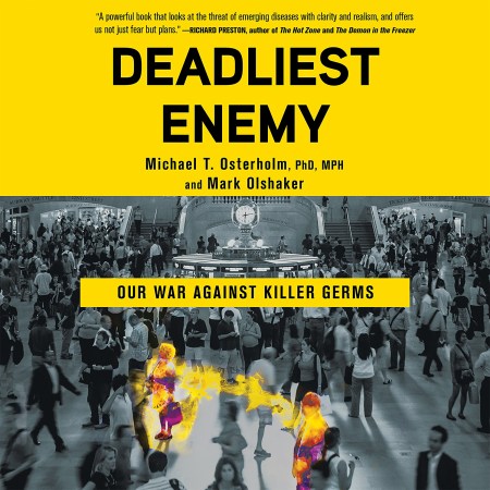Deadliest Enemy