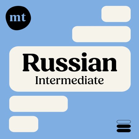 Intermediate Russian (Michel Thomas Method) – Full course